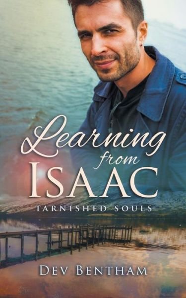 Cover for Dev Bentham · Learning from Isaac (Tarnished Souls) (Volume 1) (Taschenbuch) (2014)