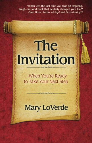 Cover for Mary Loverde · The Invitation: when You're Ready to Take Your Next Step (Paperback Book) (2012)