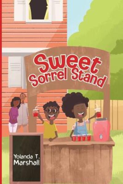 Cover for Yolanda T Marshall · Sweet Sorrel Stand (Paperback Book) (2018)