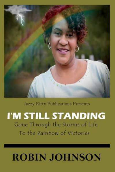 Cover for Robin D Johnson · I'm Still Standing (Paperback Book) (2018)