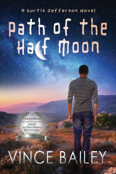 Cover for Vince Bailey · Path of the Half Moon (Paperback Book) (2018)