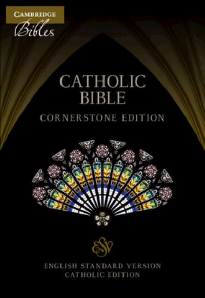 Cover for Cambridge University Press · ESV-CE Catholic Bible, Cornerstone Edition, Black Cowhide Leather, ESC668:T (Leather Book) (2022)