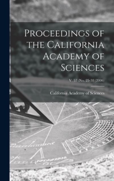 Cover for California Academy of Sciences · Proceedings of the California Academy of Sciences; v. 57 (Innbunden bok) (2021)