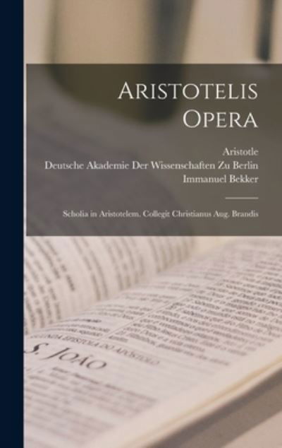 Aristotelis Opera - Aristotle - Boeken - Creative Media Partners, LLC - 9781016834384 - 27 oktober 2022