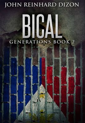 Cover for John Reinhard Dizon · Bical (Hardcover Book) (2021)