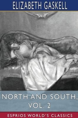 Cover for Elizabeth Cleghorn Gaskell · North and South, Vol. 2 (Paperback Book) (2024)