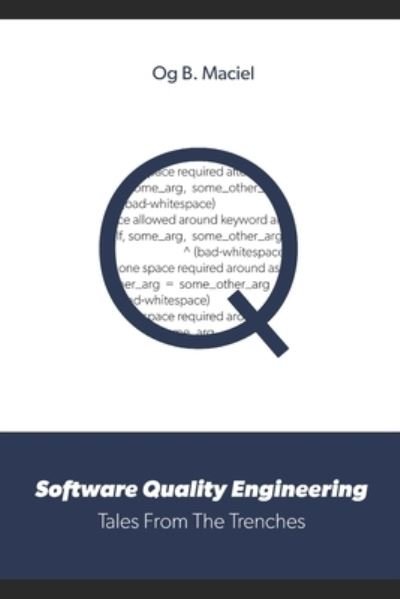 Cover for Og B Maciel · Software Quality Engineering (Paperback Book) (2019)