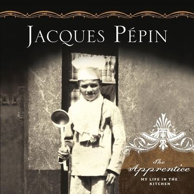 Cover for Jacques Pépin · The Apprentice (MP3-CD) (2019)