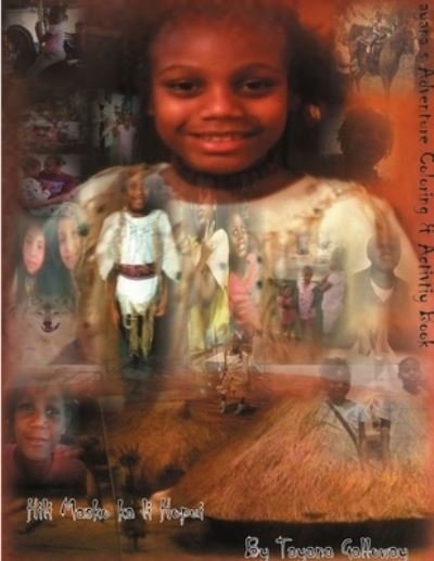 Cover for Tayana Galloway · Tayana's Adventure Coloring Book &amp; Activity (Book) (2012)