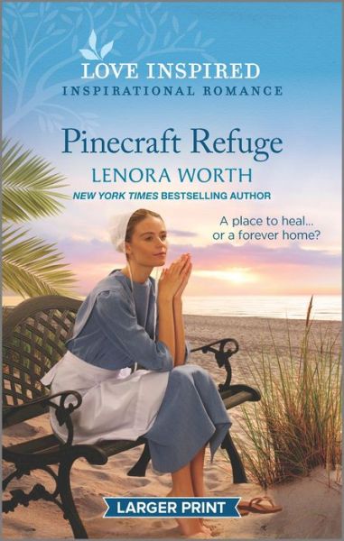 Cover for Lenora Worth · Pinecraft Refuge (Book) (2023)