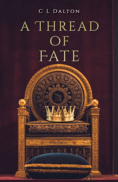 Cover for C L Dalton · A Thread of Fate (Paperback Bog) (2023)