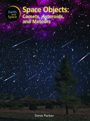 Cover for Steve Parker · Space Objects: Comets, Asteroids and Meteors (Earth and Space) (Hardcover bog) (2007)