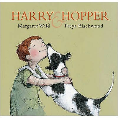 Cover for Margaret Wild · Harry and Hopper (Hardcover Book) (2009)