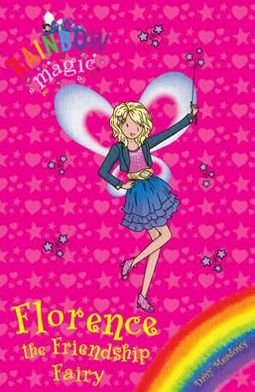 Cover for Daisy Meadows · Rainbow Magic: Florence the Friendship Fairy: Special - Rainbow Magic (Paperback Book) (2016)