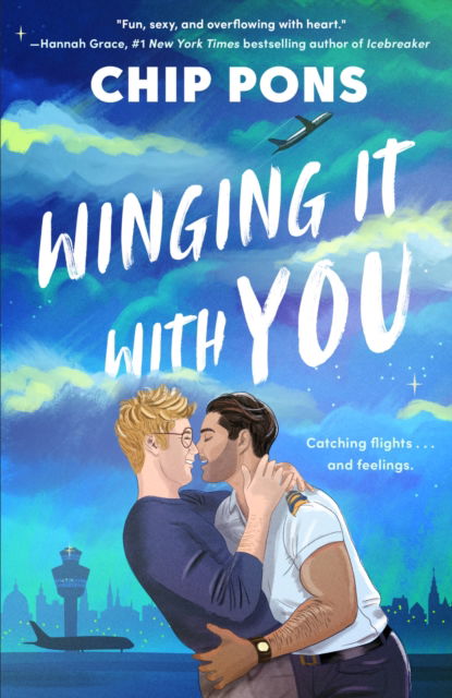 Winging It With You - Chip Pons - Livros - John Murray Press - 9781408750384 - 12 de junho de 2025