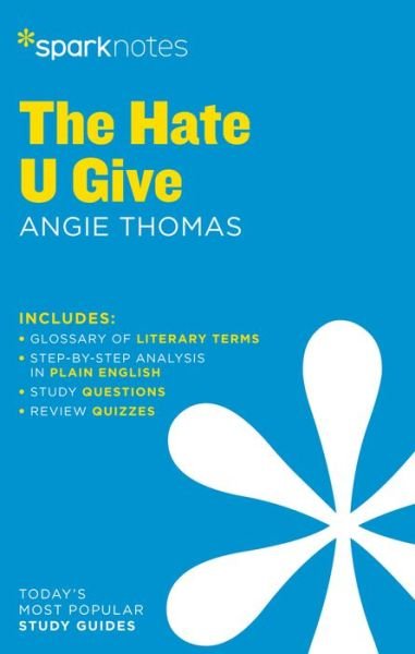 Cover for SparkNotes · The Hate U Give by Angie Thomas - SparkNotes Literature Guide Series (Paperback Book) (2020)