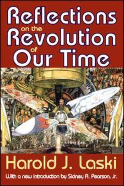 Cover for Harold J. Laski · Reflections on the Revolution of Our Time (Paperback Book) (2011)