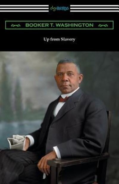 Cover for Booker T. Washington · Up from Slavery (Paperback Book) (2016)