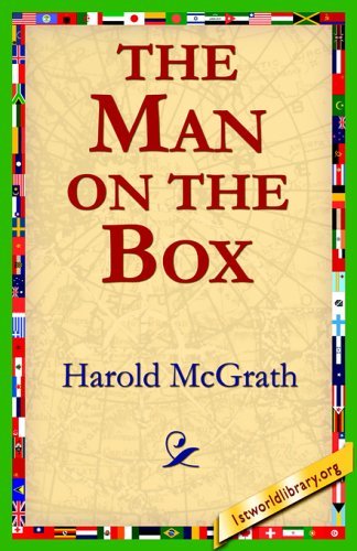 Cover for Harold Mcgrath · The Man on the Box (Taschenbuch) (2005)