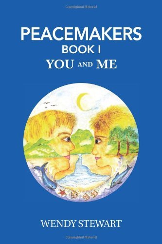 Cover for Wendy Stewart · Peacemakers Book 1: You and Me (Pocketbok) (2011)