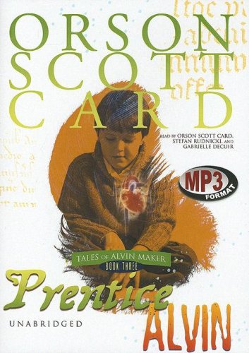 Cover for Orson Scott Card · Prentice Alvin (The Tales of Alvin Maker, Book 3) (MP3-CD) [Unabridged edition] (2006)