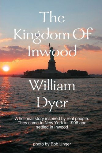 Cover for William Dyer · The Kingdom of Inwood (Paperback Book) (2008)