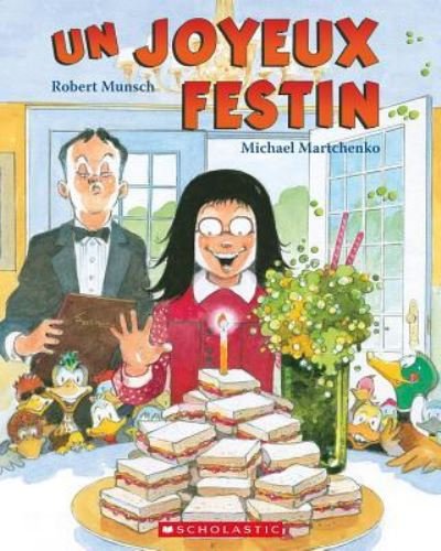 Cover for Robert Munsch · Joyeux Festin (Bog) (2013)