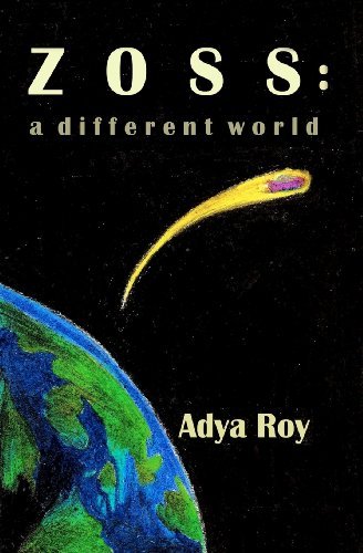 Cover for Adya Roy · Zoss - a Different World (Paperback Book) [1st edition] (2010)