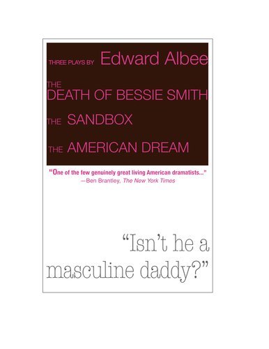 Cover for Edward Albee · Death of Bessie Smith, the Sandbox, and the American Dream (Paperback Bog) [Reprint edition] (2013)