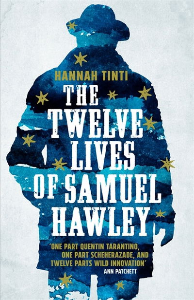Cover for Hannah Tinti · The Twelve Lives of Samuel Hawley (Paperback Book) (2018)