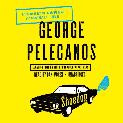 Cover for George Pelecanos · Shoedog (Audiobook (CD)) [Unabridged edition] (2013)