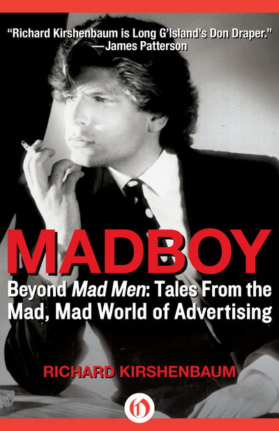 Cover for Richard Kirshenbaum · Madboy (Book) (2014)