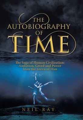 Cover for Neil Ray · The Autobiography of Time (Hardcover Book) (2020)