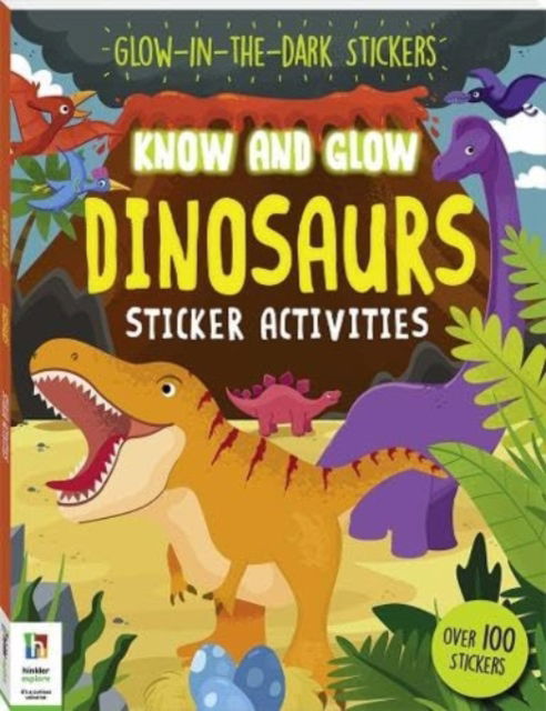 Cover for Hinkler Pty Ltd · Know and Glow: Dinosaurs - Know &amp; Glow (Paperback Book) (2022)