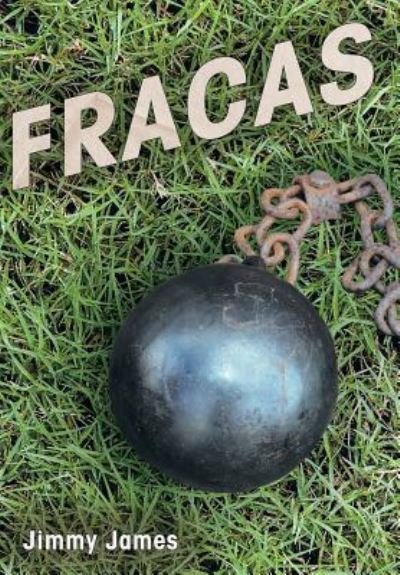 Cover for Jimmy James · Fracas (Hardcover bog) (2016)
