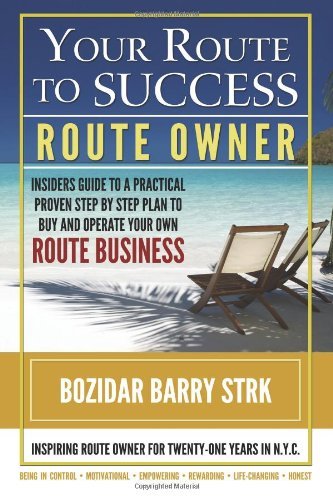 Cover for Bozidar Barry Strk · Your Route to Success (Paperback Book) (2014)