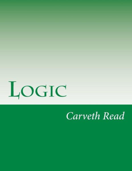 Cover for Carveth Read · Logic (Paperback Book) (2014)