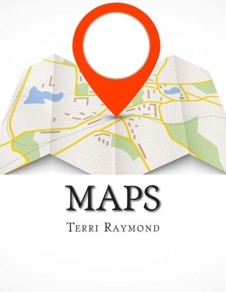 Cover for Terri Raymond · Maps: (Second Grade Social Science Lesson, Activities, Discussion Questions and Quizzes) (Paperback Book) (2014)
