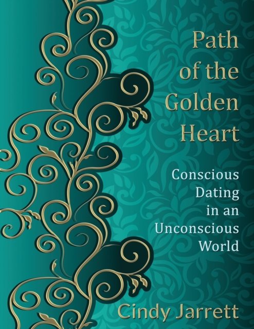 Cover for Cindy Jarrett · Path of the Golden Heart (Pocketbok) (2015)