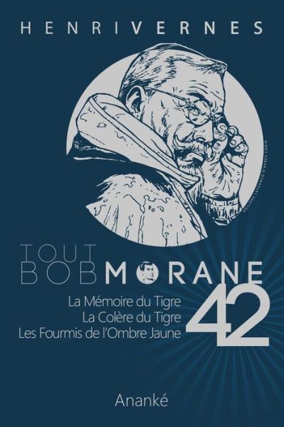 Cover for Henri Vernes · Tout Bob Morane/42 (Paperback Bog) (2015)