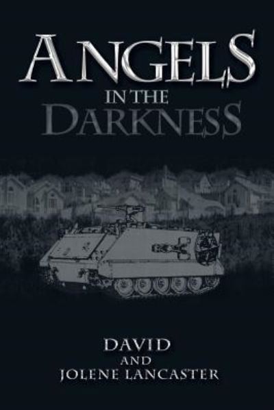 Cover for David Lancaster · Angels in the Darkness (Paperback Book) (2016)