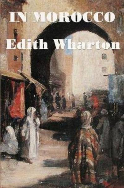 Cover for Edith Wharton · In Morocco (Pocketbok) (2018)