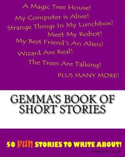 K P Lee · Gemma's Book Of Short Stories (Paperback Book) (2015)