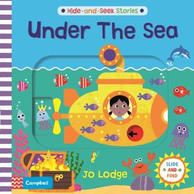 Cover for Campbell Books · Under the Sea - Hide and Seek Stories (Board book) (2022)