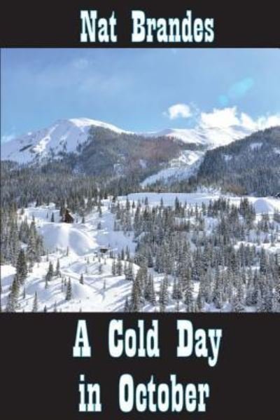 Cover for Nat Brandes · A Cold Day in October (Paperback Book) (2016)