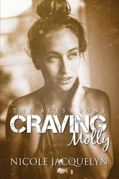 Cover for Nicole Jacquelyn · Craving Molly (Taschenbuch) (2016)