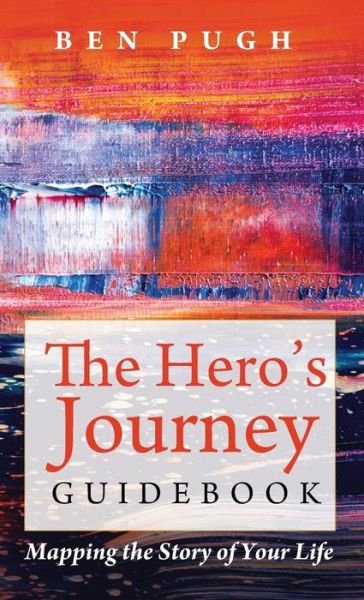 Cover for Ben Pugh · Hero's Journey Guidebook (Book) (2016)
