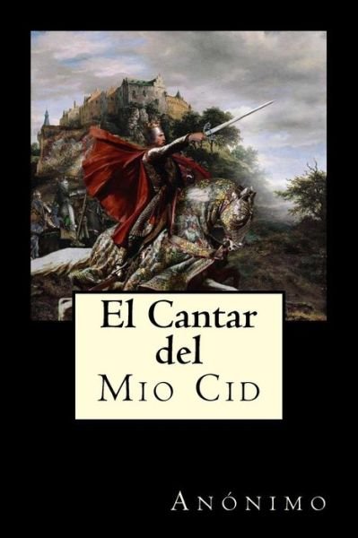 Cover for Anonimo · El Cantar del Mio Cid (Paperback Book) (2016)