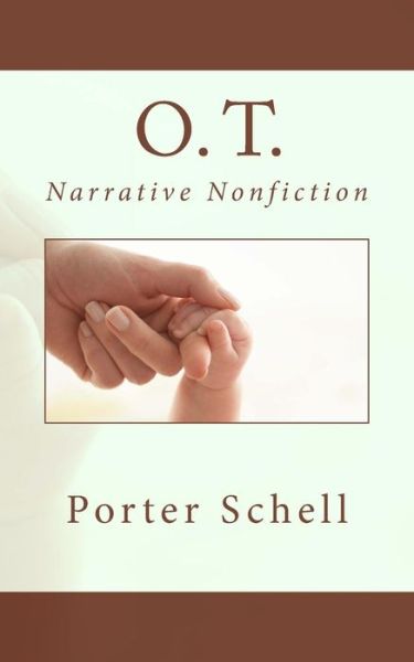 Cover for Porter Schell · O. T. (Paperback Book) (2017)