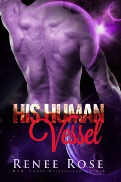 Cover for Renee Rose · His Human Vessel (Paperback Book) (2017)